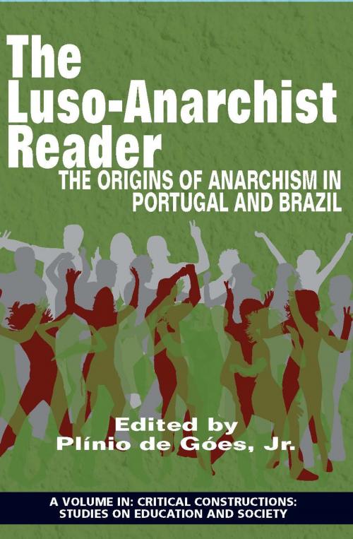 Cover of the book The LusoAnarchist Reader by , Information Age Publishing