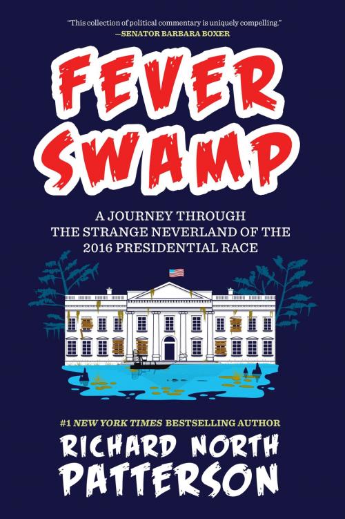 Cover of the book Fever Swamp by Richard North Patterson, Quercus