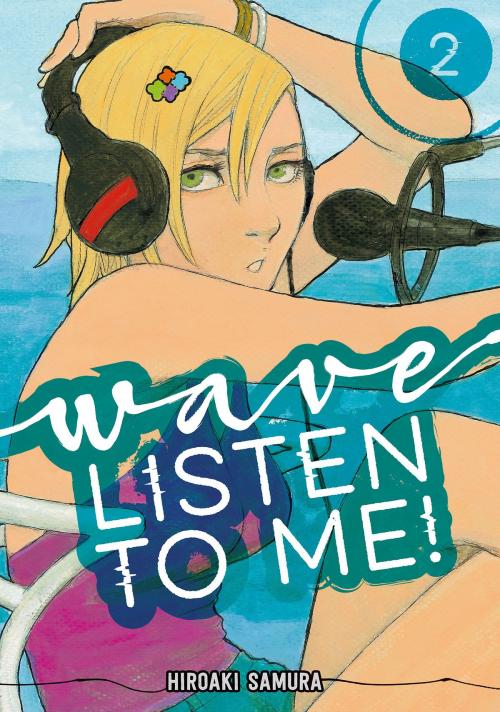 Cover of the book Wave, Listen to Me! by Hiroaki Samura, Kodansha Advanced Media LLC