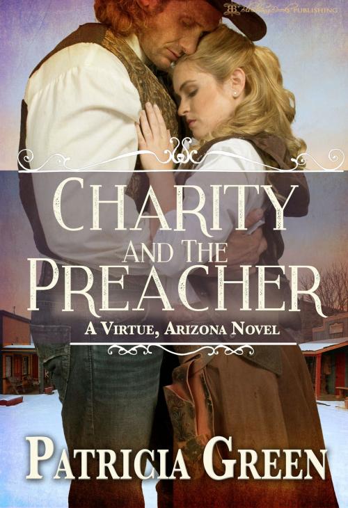 Cover of the book Charity and the Preacher by Patricia Green, Blushing Books