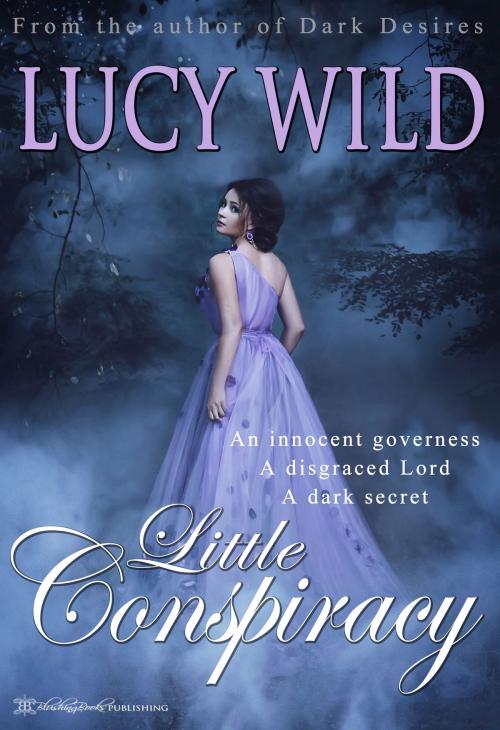 Cover of the book Little Conspiracy by Lucy Wild, Blushing Books
