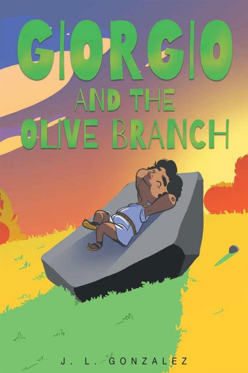 Cover of the book Giorgio and the Olive Branch by J. L. Gonzalez, Page Publishing, Inc.