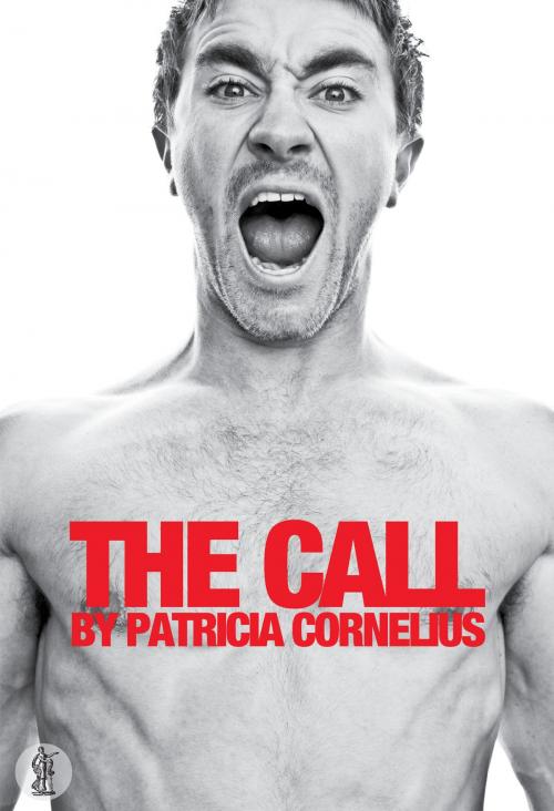 Cover of the book The Call by Patricia Cornelius, Currency Press