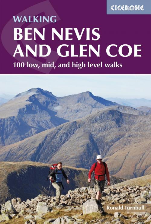 Cover of the book Ben Nevis and Glen Coe by Ronald Turnbull, Cicerone Press