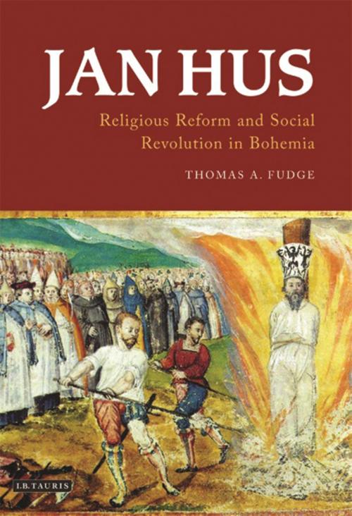 Cover of the book Jan Hus by Thomas A. Fudge, Bloomsbury Publishing