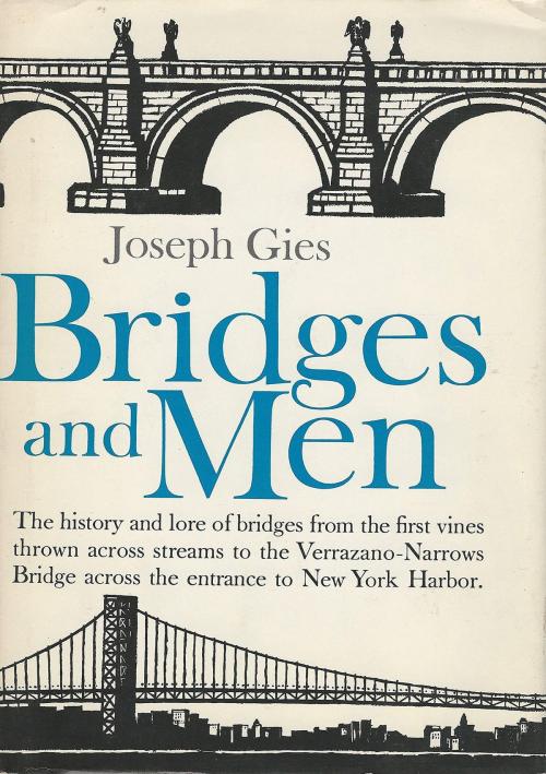 Cover of the book Bridges and Men by Joseph Gies, Papamoa Press