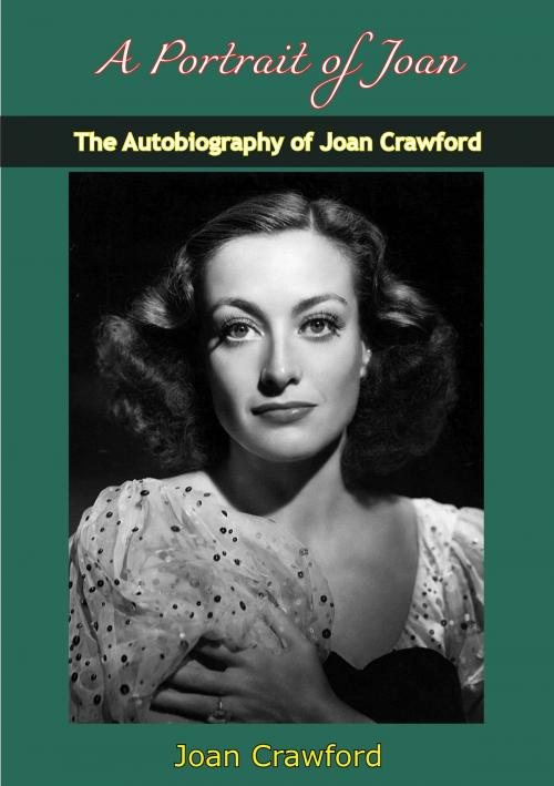 Cover of the book A Portrait of Joan by Joan Crawford, Papamoa Press