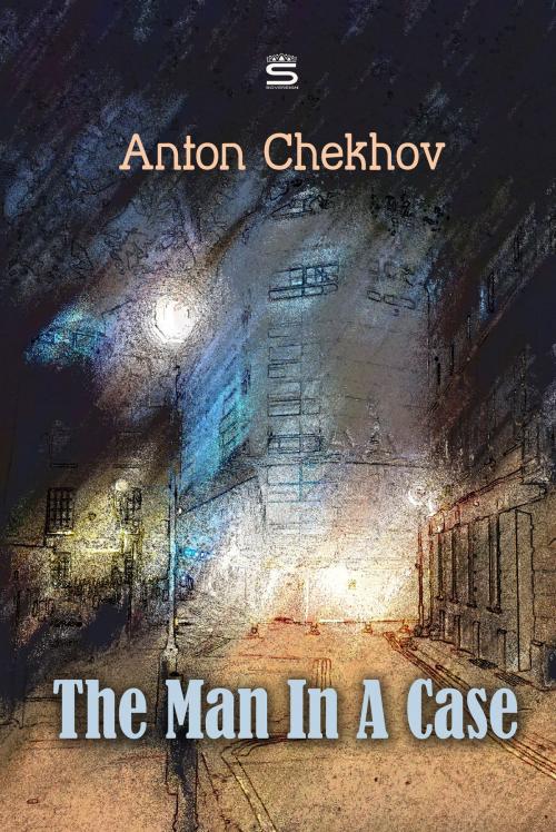Cover of the book The Man In A Case by Anton Chekhov, Interactive Media