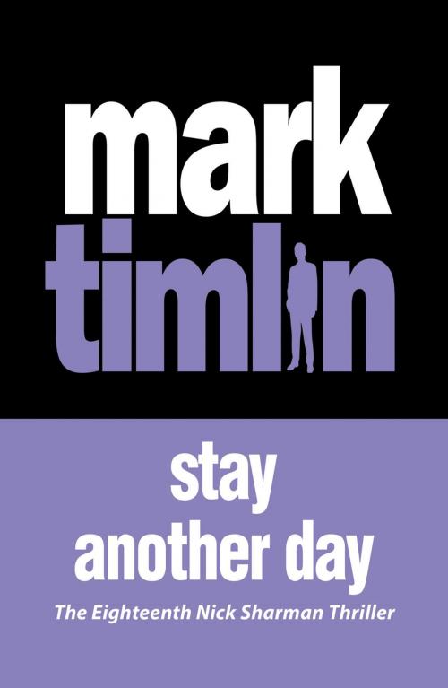 Cover of the book Stay Another Day by Mark Timlin, Oldcastle Books