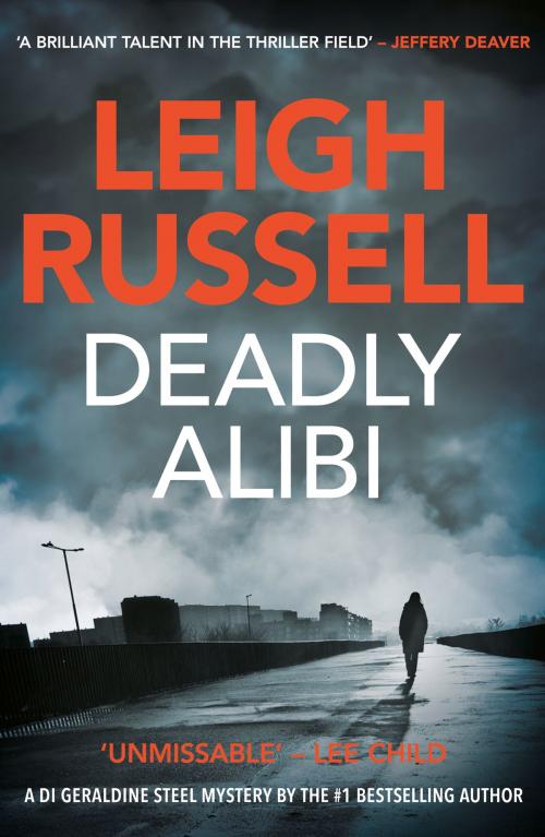 Cover of the book Deadly Alibi by Leigh Russell, Oldcastle Books