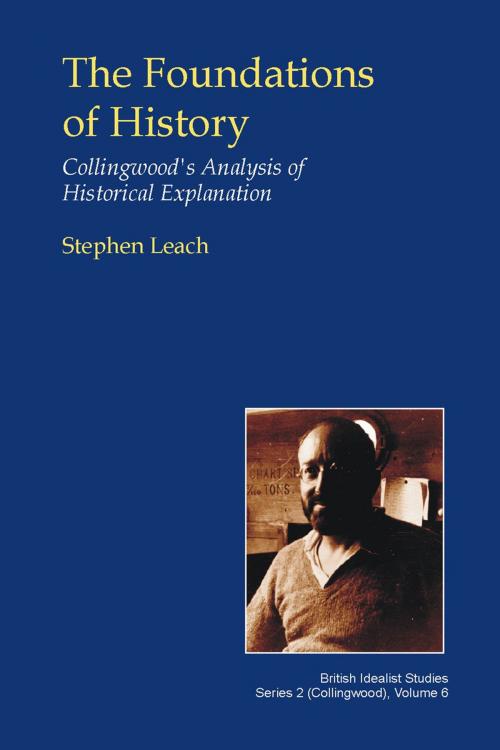 Cover of the book The Foundations of History by Stephen Leach, Andrews UK