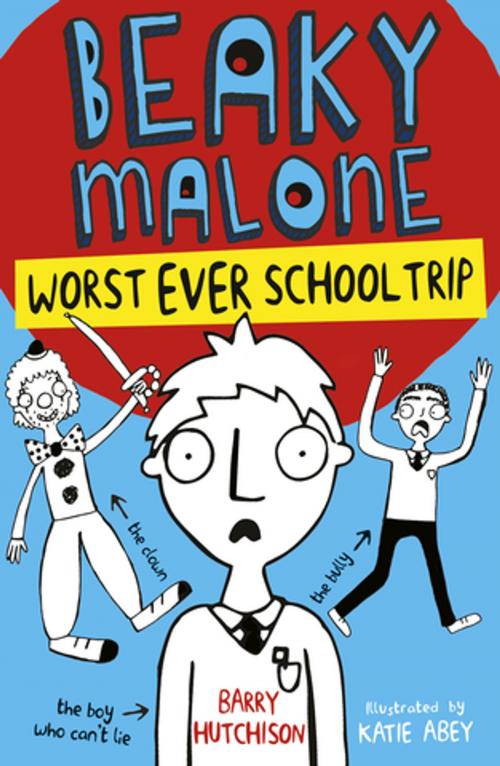 Cover of the book Worst Ever School Trip by Barry Hutchison, Stripes Publishing