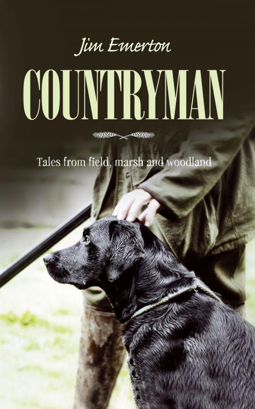 Cover of the book Countryman by Jim Emerton, Memoirs Publishing