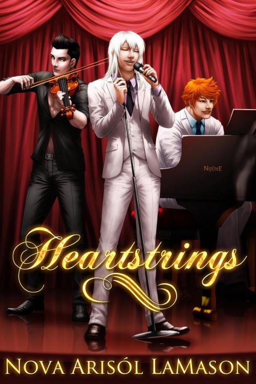 Cover of the book Heartstrings by Nova Arisól LaMason, Luminosity Publishing LLP