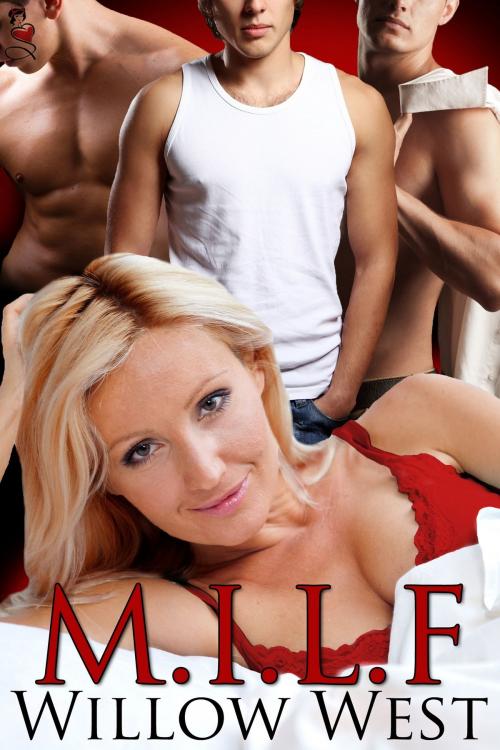 Cover of the book Milf by Willow West, Luminosity Publishing LLP