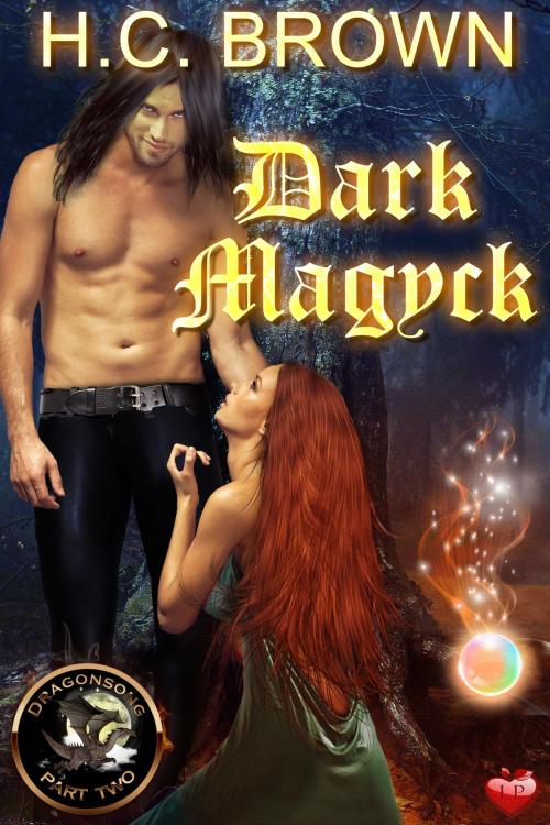 Cover of the book Dark Magyck by H.C. Brown, Luminosity Publishing LLP