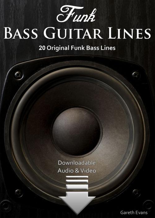 Cover of the book Funk Bass Guitar Lines by Gareth Evans, Intuition Publications