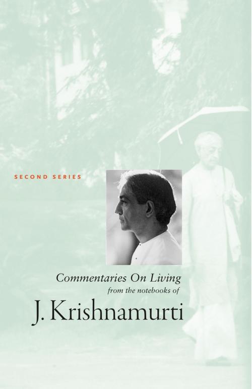 Cover of the book Commentaries On Living by Jiddu Krishnamurti, Jiddu Krishnamurti, Krishnamurti Foundation America