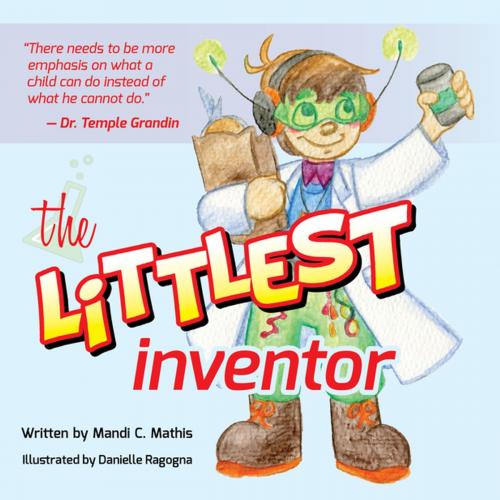 Cover of the book The Littlest Inventor by Mandi Mathis, Sensory Focus