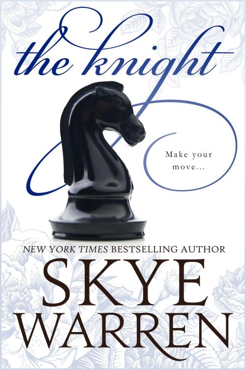 Cover of the book The Knight by Skye Warren, Skye Warren