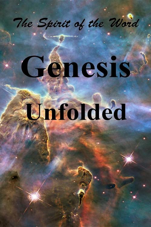 Cover of the book Genesis Unfolded by Mark Vedder, Mark Vedder