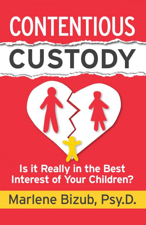 Cover of the book Contentious Custody by Marlene Bizub, Indie Books International