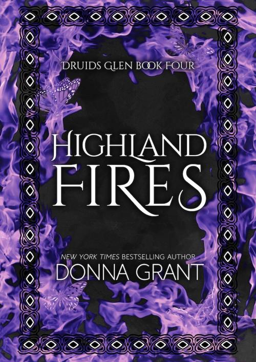Cover of the book Highland Fires by Donna Grant, DL Grant, LLC