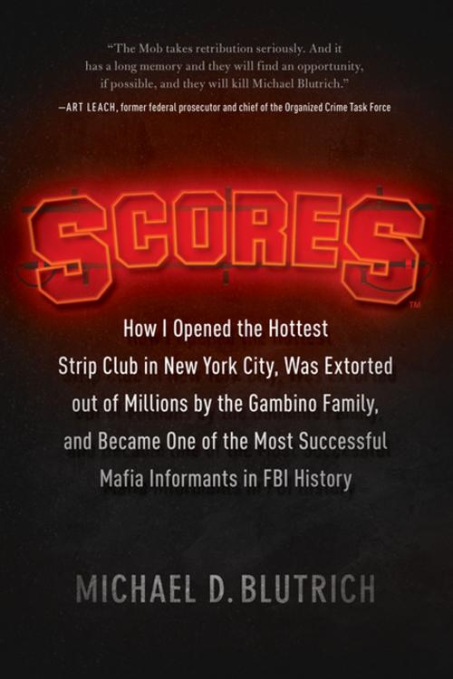 Cover of the book Scores by Michael D. Blutrich, BenBella Books, Inc.