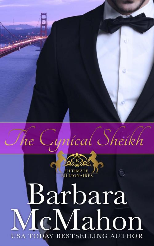 Cover of the book The Cynical Sheikh by Barbara McMahon, Barbara McMahon