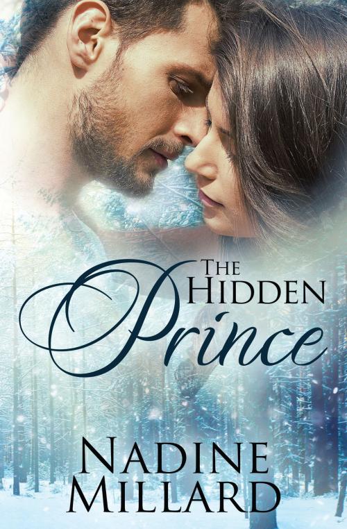 Cover of the book The Hidden Prince by Nadine Millard, Blue Tulip Publishing