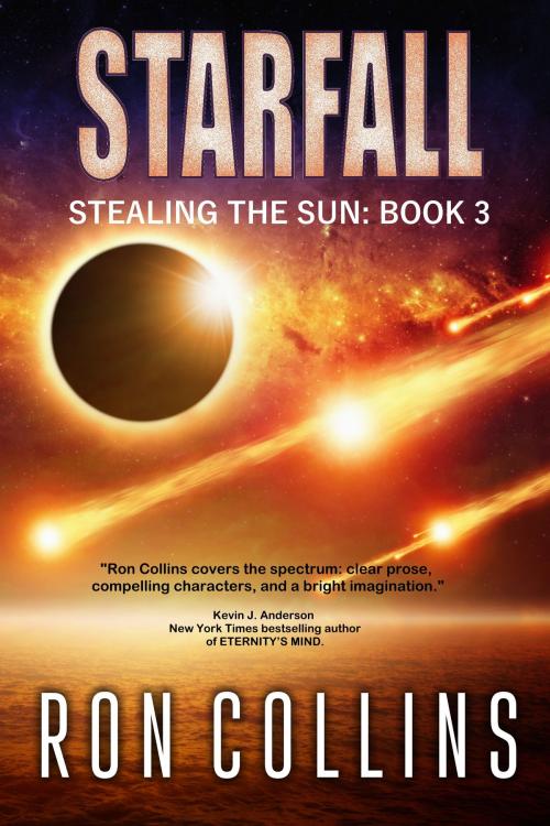 Cover of the book Starfall by Ron Collins, Skyfox Publishing