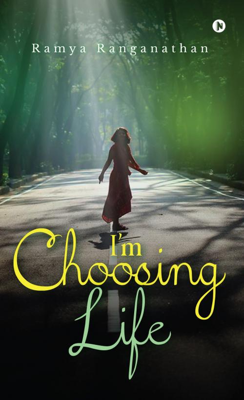 Cover of the book I’m Choosing Life by Ramya Ranganathan, Notion Press