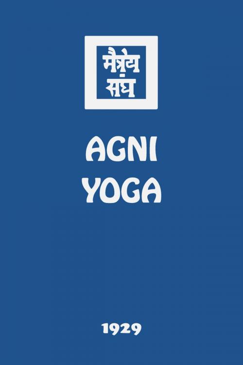 Cover of the book Agni Yoga 1929 by La Sociedad Agni Yoga Hispana, Agni Yoga Society