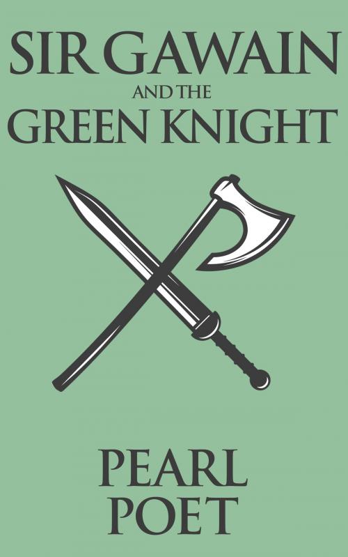 Cover of the book Sir Gawain And the Green Knight by Pearl Poet, Dreamscape Media
