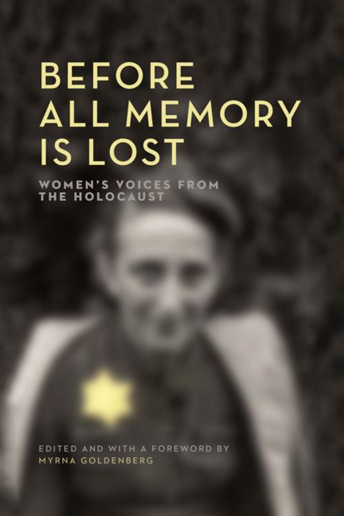 Cover of the book Before All Memory is Lost by , The Azrieli Foundation