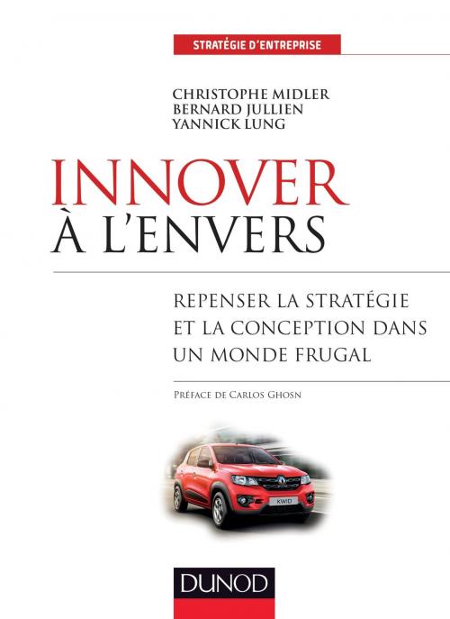 Cover of the book Innover à l'envers by Christophe Midler, Bernard Jullien, Yannick Lung, Dunod