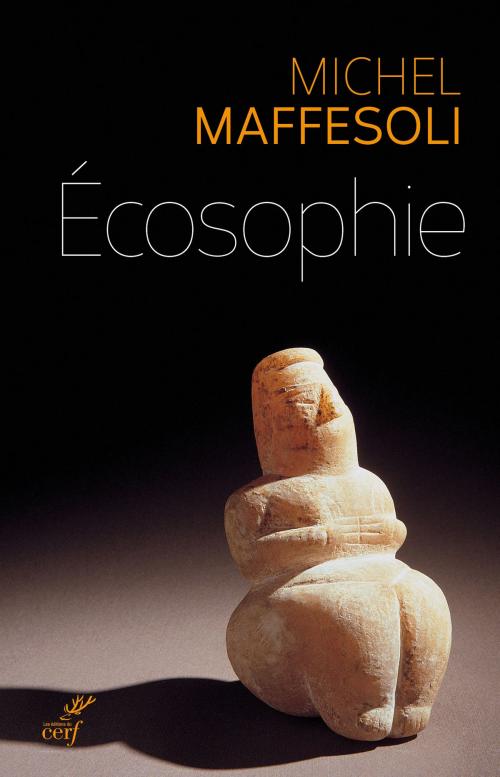 Cover of the book Écosophie by Michel Maffesoli, Editions du Cerf