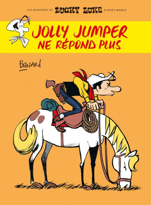 Cover of the book Jolly Jumper ne répond plus by Guillaume Bouzard, Guillaume Bouzard, Dargaud