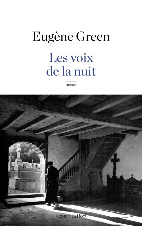 Cover of the book Les Voix de la nuit by Eugène GREEN, Groupe Robert Laffont
