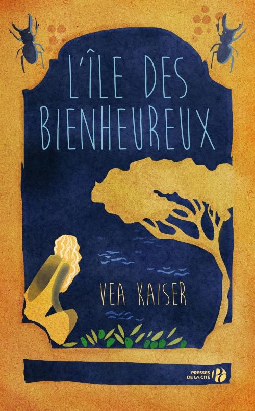 Cover of the book L'île des Bienheureux by Vea KAISER, Place des éditeurs