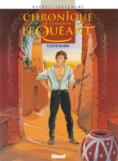Cover of the book Chronique de la maison Le Quéant - Tome 03 by Daniel Bardet, Patrick Jusseaume, Glénat BD