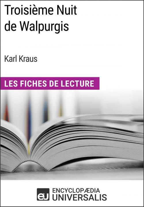 Cover of the book Troisième Nuit de Walpurgis de Karl Kraus by Encyclopaedia Universalis, Encyclopaedia Universalis