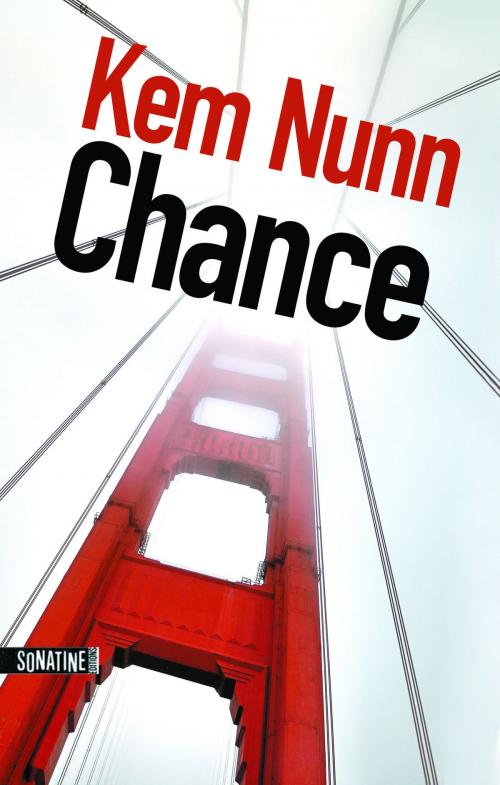 Cover of the book Chance by Kem NUNN, Sonatine