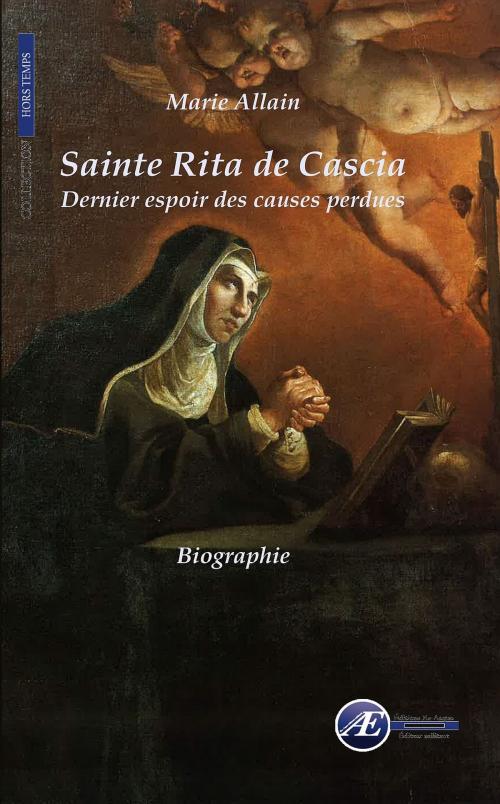 Cover of the book Sainte Rita de Cascia by Marie Allain, Editions Ex Aequo