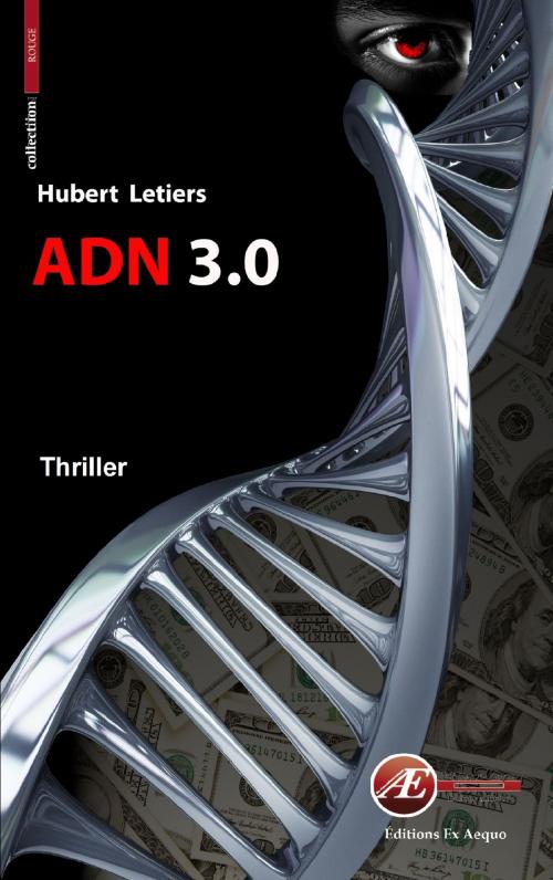 Cover of the book ADN 3.0 by Hubert Letiers, Editions Ex Aequo