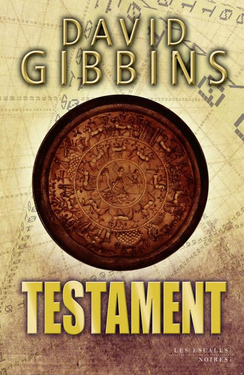 Cover of the book Testament by David GIBBINS, edi8