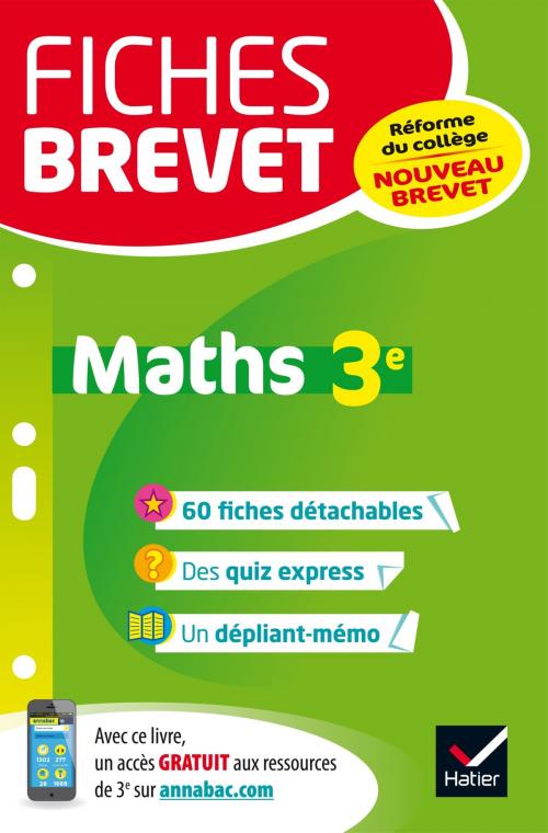Cover of the book Fiches brevet Maths 3e by Bernard Demeillers, Hatier