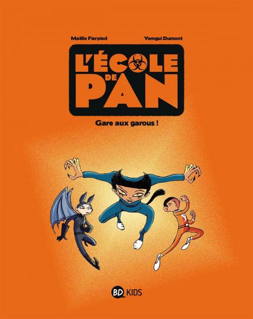 Cover of the book L'école de Pan, T03 by Maëlle Fierpied, BD Kids