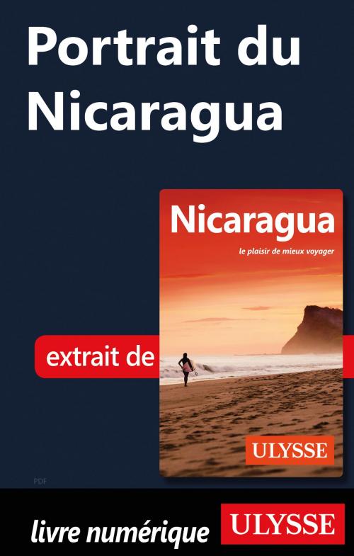 Cover of the book Portrait du Nicaragua by Carol Wood, Guides de voyage Ulysse