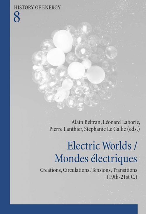 Cover of the book Electric Worlds / Mondes électriques by , Peter Lang